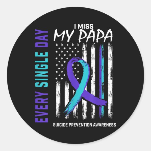 I Miss My Papa Suicide Awareness Prevention Americ Ronde Sticker (Voorkant)