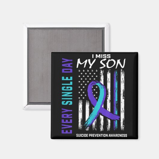 I Miss My Son Suicide Awareness Prevention America Magneet (Voorkant / Achterkant)