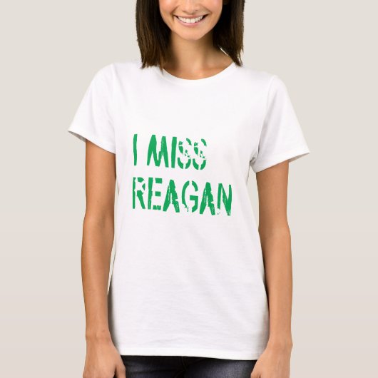 I MISS REAGAN T-SHIRT (Voorkant)