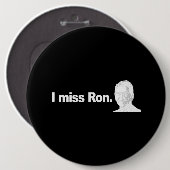 I MISS RON 2 Bumpersticker Ronde Button 6,0 Cm (Voorkant /achterkant)