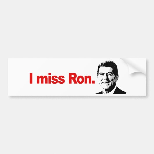 I MISS RON BUMPERSTICKER (Voorkant)