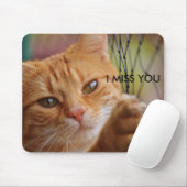 I MISS YOU MUISMAT (Met muis)