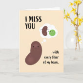 I Miss You with Every Fiber of My Bean Pun Kaart (Gele Bloem)