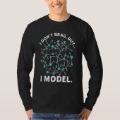 I Model Data Science Humor Coding T-shirt (Voorkant)