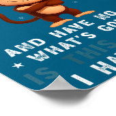 I Monkey Came Saw Forgot Wat Poster (Hoek)