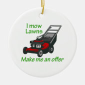 I MOW LAWNS KERAMISCH ORNAMENT (Voorkant)