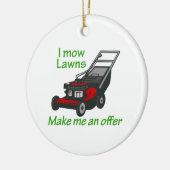 I MOW LAWNS KERAMISCH ORNAMENT (Links)