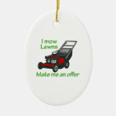 I MOW LAWNS KERAMISCH ORNAMENT (Voorkant)