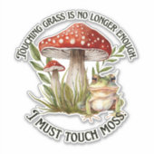 "I must touch mos" bulksticker Sticker (Voorkant)