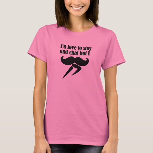 I Mustache (I Must Dash) - Erg Grappig T-shirt (Voorkant)
