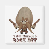 I Mustache You To Back Off Magneet (Voorkant)