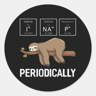 I Na p Periodiek Funny Sloth Chemistry Science Ronde Sticker