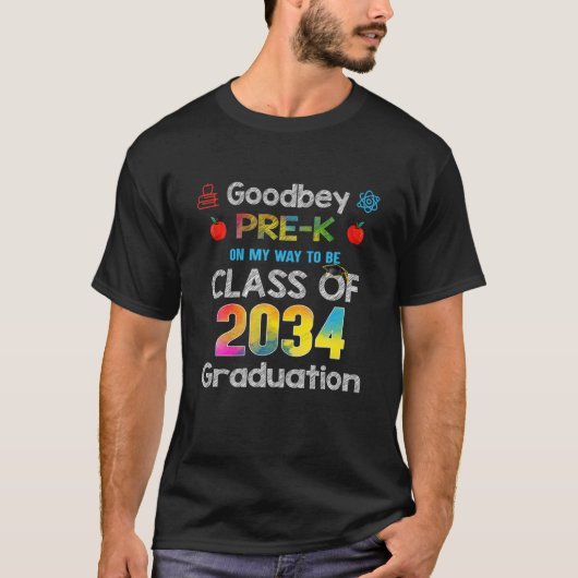 I Nailed Nursery Class of 2034 Goodbye Pre K Gradu T-shirt (Voorkant)