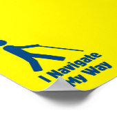 I Navigate My Way Poster (Hoek)