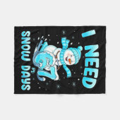 I Need 6 7 Snow Days Christmas Snowman Teacher Stu Fleece Deken (Voorkant (Horizontaal))