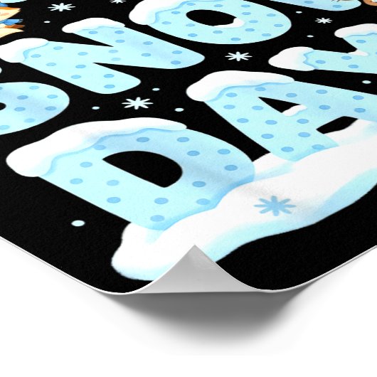 I Need 6 7 Snow Days Cute Teacher And School Winte Poster (Hoek)