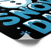 I Need 6 7 Weather Day Funny Snowy Day Teacher And Poster (Hoek)