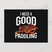 I Need A Good Paddling Rafting Briefkaart (Voorkant)