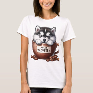 I NEED COFFEE AND AN ALASKAN MALAMUTE DOG T-SHIRT
