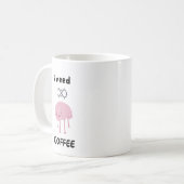 I Need Coffee - Funny Coffee Lover Mug" Koffiemok (Voorkant links)