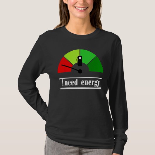 I Need Energey Thermal Energy Associated T-shirt (Voorkant)