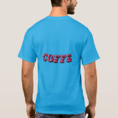 I need love and coffee t-shirt (Achterkant)