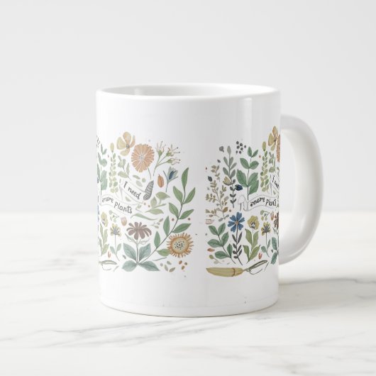 I Need More Plants Said No One Ever Mug Grote Koffiekop (Voorkant rechts)