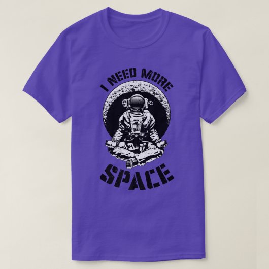 I Need More Space Yoga Astronaut Funny Retro Scien T-shirt (Design voorkant)