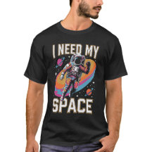 I NEED MY SPACE