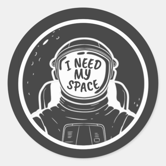 I NEED SPACE RONDE STICKER (Voorkant)