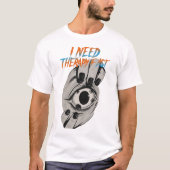 I need therapy Fast artwork T-shirt (Voorkant)