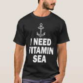 I Need Vitamin Sea T-shirt (Voorkant)
