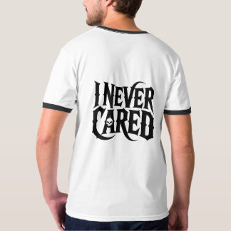 I NEVER CARED" Gothic Skull Typography Tee  T-shirt