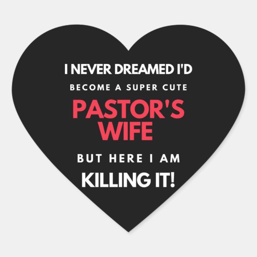 I Never Dreamed I d Become A Super Cute Hart Sticker (Voorkant)