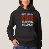 I never dreamed I'd be a Driving Instructor Hoodie (Voorkant)