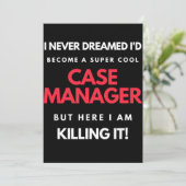 I Never Dreamed I'd Become A Super Cool Case Bedankkaart (Staand voorkant)