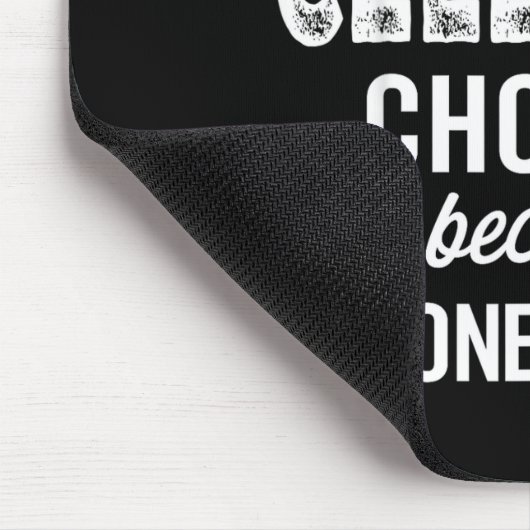 I Never Question Celeste’s Choices Celeste D Name Muismat (Hoek)