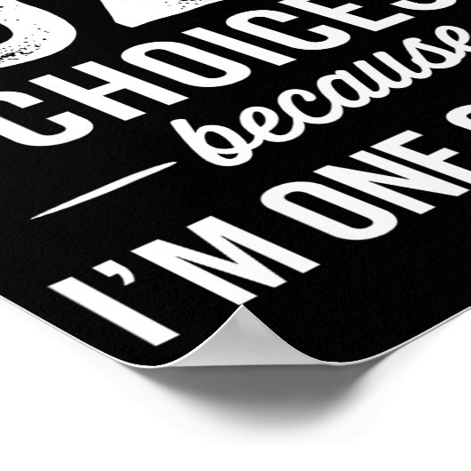 I Never Question Luz’s Choices - Funny Luz D Name Poster (Hoek)