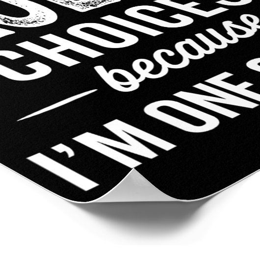 I Never Question Paula’s Choices - Paula D Name Poster (Hoek)