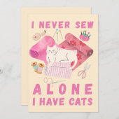 I Never Sew Alone I Have Cats - A Cat Sewing  Feestdagenkaart (Voorkant / Achterkant)