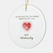 I Never Want to Stop Making Memories With You Keramisch Ornament (Links)