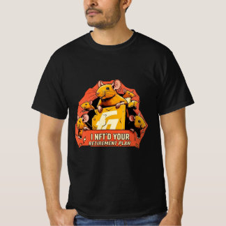 I NFT'd Uw pensioenplan - Crypto Rats T-shirt