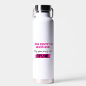 I Now Identify As Menopausal. My Pronouns: Try/Me Waterfles (Voorkant)