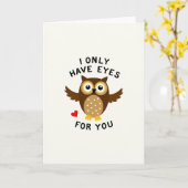 I Only Have Eyes For You Owl Card Kaart (Gele Bloem)