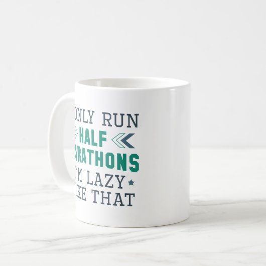 I Only Run Half Marathons I'm Lazy Like That Koffiemok (Voorkant links)