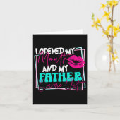 I Opened My Mouth And My Father Came Out Funny Son Kaart (Gele Bloem)