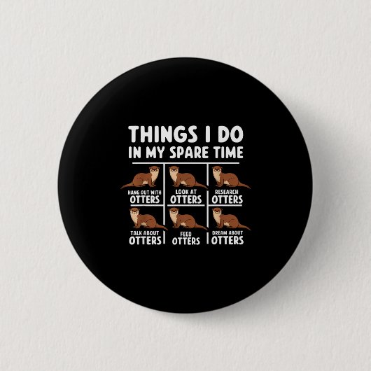 I Otters Things Spare Time Ocean Ronde Button 5,7 Cm (Voorkant)