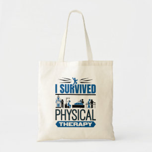 I Overlevende fysieke therapie Overleving Tote Bag