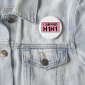 I Overlevende H1N1 Ronde Button 5,7 Cm (In situ)
