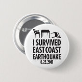 I Overlevende Oost-kust aardbeving Ronde Button 5,7 Cm (Voorkant /achterkant)